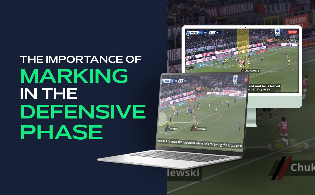 The importance of marking in the defensive phase